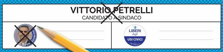 Il 26 Maggio vota Vittorio Petrelli: il buon governo...come votare 